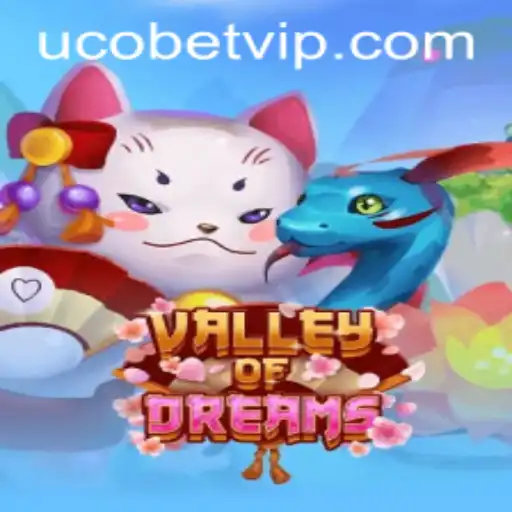 Explore the Exciting World of ValleyofDreams with UcoBet